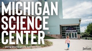 Take a Visit to the Michigan Science Center in Detroit