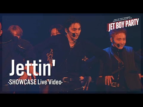 Jettin SHOWCASE LIVE Video JET BOY PARTY 