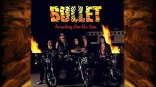 Bullet - Midnight Riders (Riding Free)