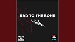 Bad to the Bone - VALIANT