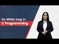 Do While Loop in C Programming with Example | C Language Tutorials | Kochiva