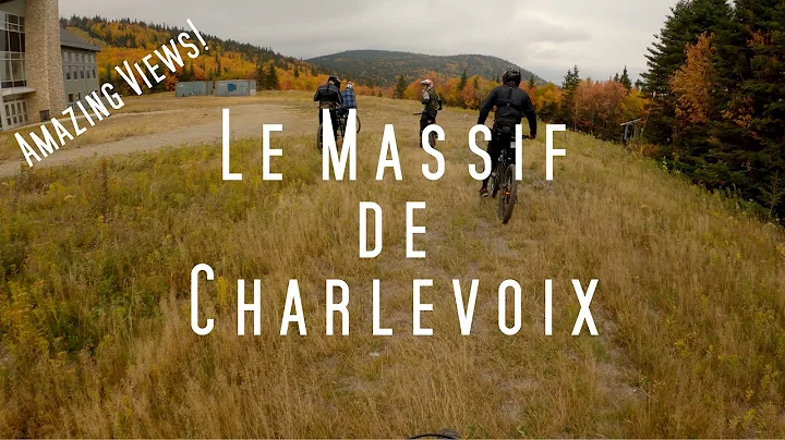 A Dummy's MTB POV | Le Massif de Charlevoix | Fall...