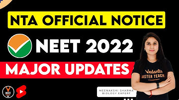 NEET 2022 Major Updates | NEET 2022 Latest News by Meenakshi Ma