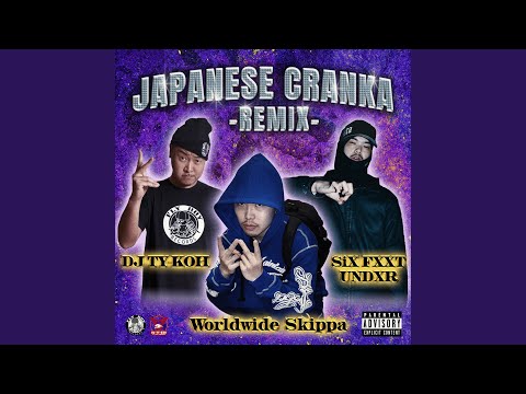 在 YouTube 上观看 JAPANESE CRANKA (feat. DJ TY-KOH & SiX FXXT UNDXR) (Remix) 在 YouTube 上观看 JAPANESE CRANKA (feat. DJ TY-KOH & SiX FXXT UNDXR) (Remix)