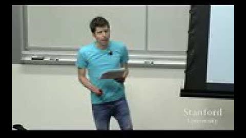 Lecture 1   How to Start a Startup Sam Altman, Dustin Moskovitz