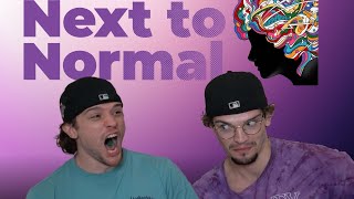 My Non-Musical Theatre Brother Watches NEXT TO NORMAL for the FIRST time | Musical Reaction