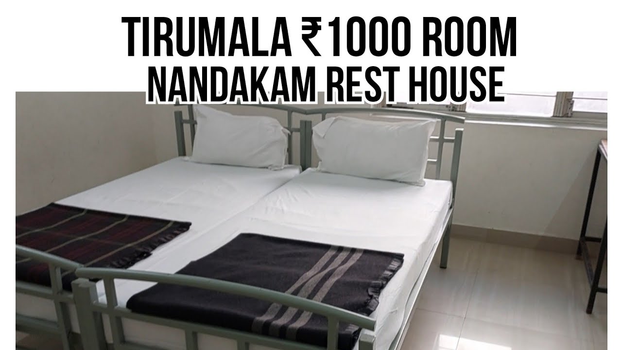 1000 Rupees Room at Tirumala Nandakam Rest House with Free