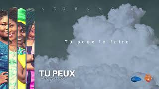 Adoram Crew Tu Peux Le Faire Vidéo Lyrics Officielle