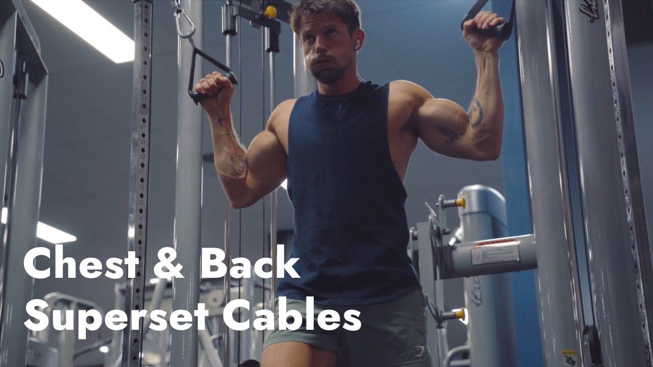 How to do a cable superset for chest & back - YouTube
