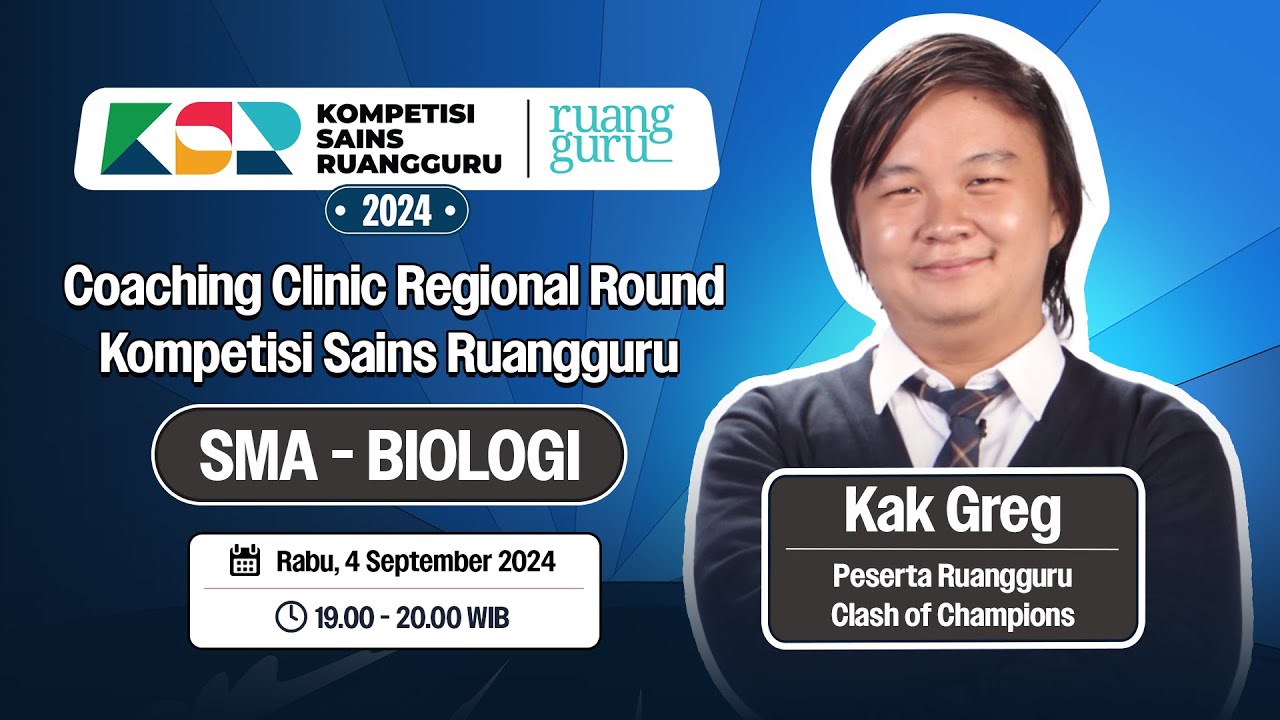 BIOLOGI SMA - Coaching Clinic Regional Round | KSR 2024