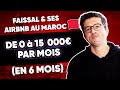 De 0  15000mois en 6 mois  faissal et ses lcd au maroc