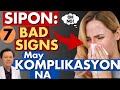 Sipon: 7 Bad Signs na May Komplikasyon na.  - By Doc Willie Ong (Internist and Cardiologist)