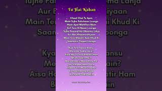 tu hai Kahan#song #trendingnow #shorts #toptrending #spotify #trend #lyrics #uptrends #trendingtoday