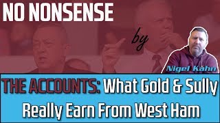 Gold & Sullivan Earn Fortunes From West Ham Wealth