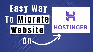 Learn Easily How to Migrate a website to hostinger