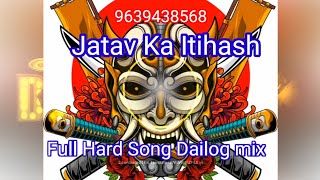 Jatav Ka itihash New Hard Edm Song DJ Kuldeep Mix Full Dailog mix9639438568
