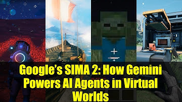 Google’s SIMA 2: How Gemini Powers AI Agents in Virtual Worlds | DeepMind Breakthrough