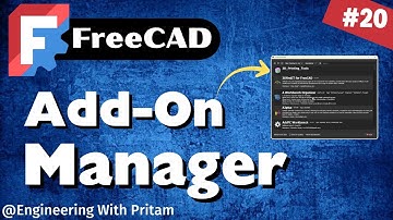 FreeCAD Tutorial #20 – How to Add-on Manager (Fasteners, A2plus, Curves, Exploded Assembly)