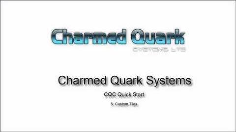 CQC 5.0 - Quick Start - Custom Tiles/Overlays