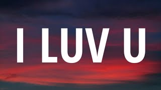 Mia Rodriguez - I Luv U (Lyrics)