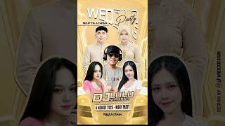 LIVE NARAYA CS X DJ LULU NIRWANA HAPPY WEDDING SEPTA NISA 04 AGUSTUS 2026 - PJ