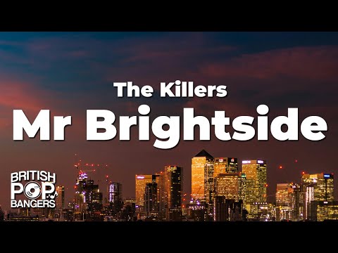 The Killers - Mr Brightside (Lyrics) The Killers - Mr Brightside (Lyrics)