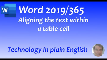 Word 2019/365: Aligning Text in Table Cells
