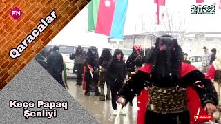 Qaracalar kəndi Novruz Bayramı keçə papaq şənliyi 21.03.2022