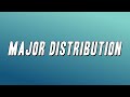 Drake, 21 Savage - Major Distribution (Lyrics)