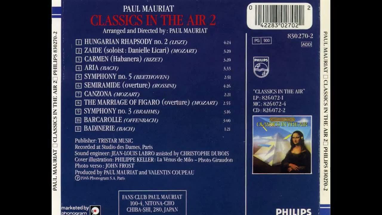 Поль мориа фигаро. Paul Mauriat Classics in the Air 2. Paul Mauriat 1985 Classics in the Air. Поль Мориа CD. Paul Mauriat обложка.