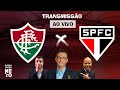 Fluminense x SÃ£o Paulo | AO VIVO | Campeonato Brasileiro 2021 | RÃ¡dio Craque Neto