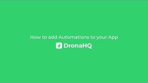 [How to] Add Automations and Workflows to your App in No Code App development platform - DronaHQ