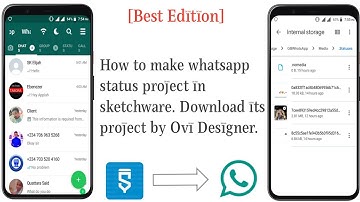 [Revised Edition] How to make whatsapp status project in sketchware. Download its project by Ovi.