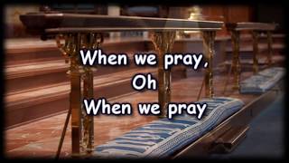 When We Pray - Tauren Wells - Worship Video with lyrics chords