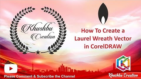 How To Create a Leaf Logo | Create a Laurel Wreath Vector in CorelDRAW