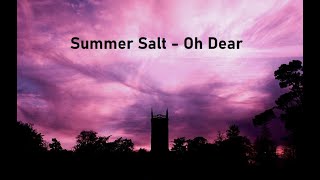 Miniatura de vídeo de "Summer Salt - Oh Dear 中英字幕"