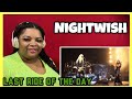 NIGHTWISH |  Last Ride Of The Day (Live Wacken 2013 - ShowtimeStorytime) | REACTION