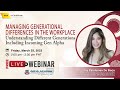 Managing Generational Differences in the Workplace