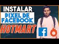 🚀 Como Instalar el Pixel de Facebook en Hotmart / Facebook ads / Conversiones / Crashing