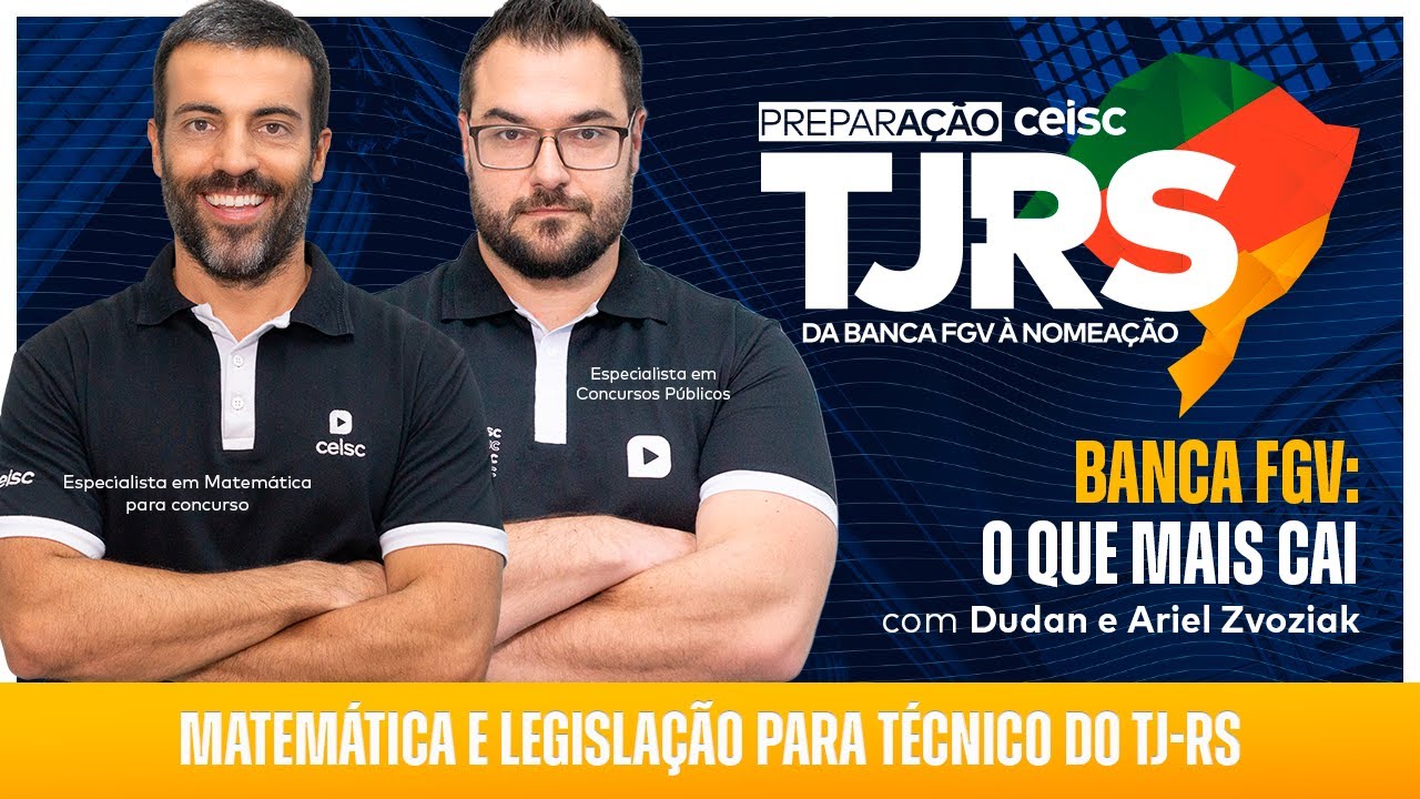 FGV: O que mais cai para Técnico do TJ-RS em Matemática e Legislação
