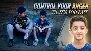 Control Your Anger Till Its Too Late