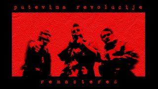 PUTEVIMA REVOLUCIJE ʳᵉᵐᵃˢᵗᵉʳᵉᵈ