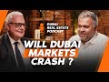 Will dubais market crash  steven leckie on the dubai real estate podcast with tahir majithia