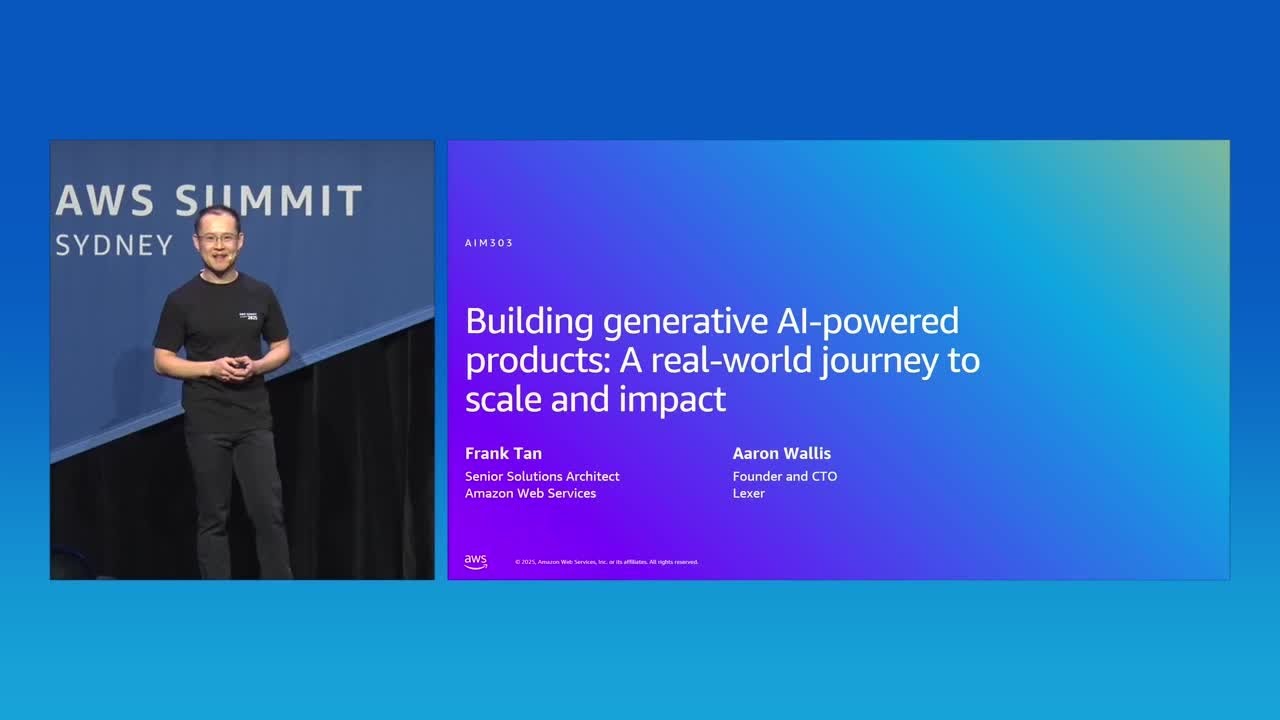 AWS Summit Sydney 2025: Building generative AI-powered products