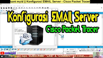 Konfigurasi EMAIL Server - Cisco Packet Tracer