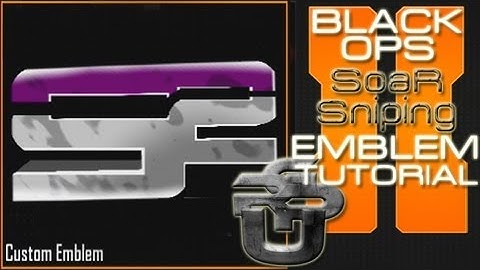 SoaR Sniping : Call of Duty Black Ops 2 Emblem Tutorial