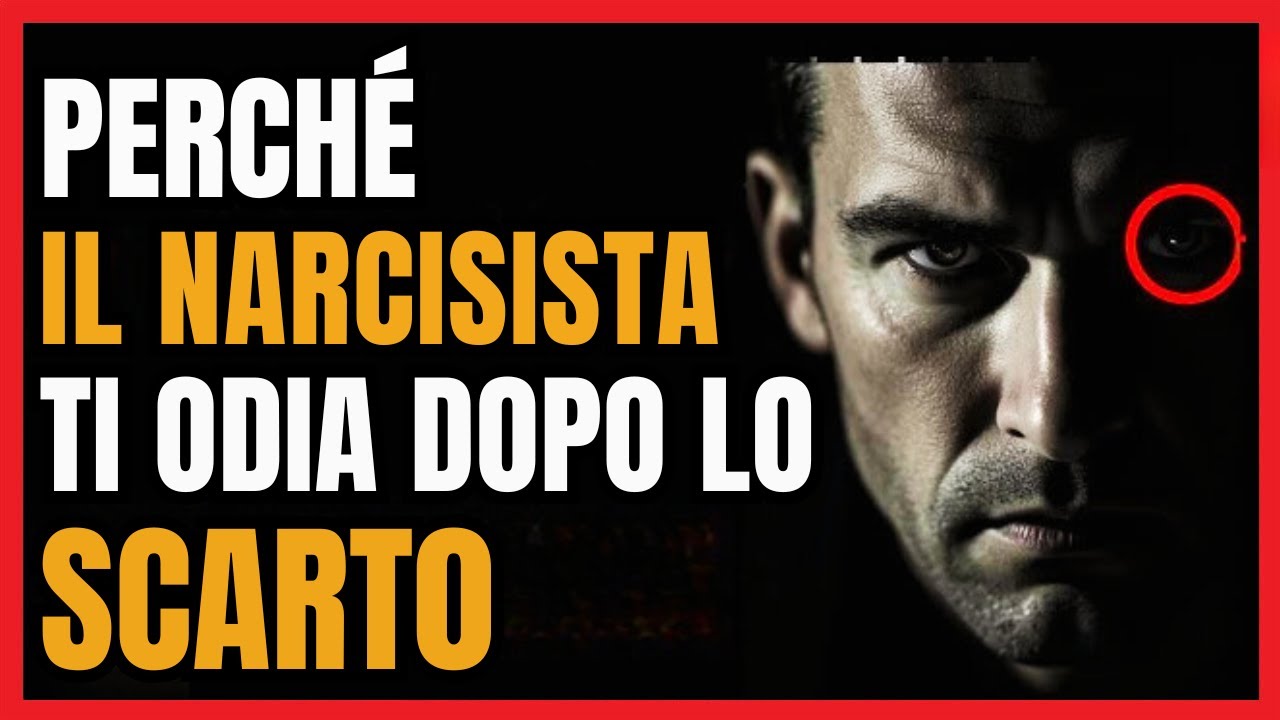 😡 Perché il NARCISISTA ti ODIA ancora dopo lo SCARTO?💔