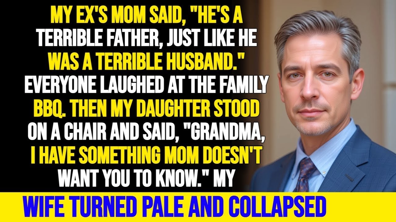 My Ex-Wife's Mom Announced Me As A Bad Dad At a Family BBQ But My Daughter Stood Up Shut Them All Up