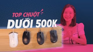 TOP CHUỘT GAMING DƯỚI 500K TRONG NĂM 2024 MÀ BẠN CÓ THỂ DÙNG ĐỂ CHIẾN GAME!