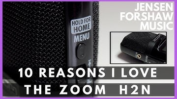 10 Reasons I love the H2n